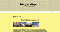 Desktop Screenshot of ponyvakeszites.com